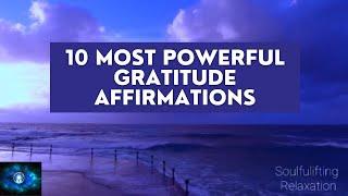 Most Powerful Gratitude Affirmations @Soulfulifting Relaxation 432 hz