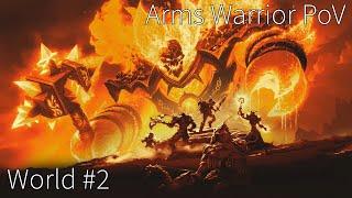 [Progress] Firelands - World #2 Clear - Arms Warrior PoV