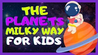 WorldTube Kids - THE PLANETS for Kids Journey Through the Milky Way: A Space Adventure