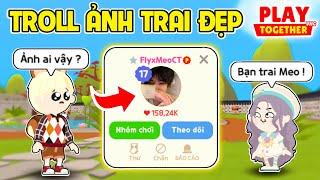 Meo Troll Đổi AVATAR TRAI ĐẸP Xem Phản Ứng Và Cái Kết Khiến Bedy Khóc Luôn | Play Together