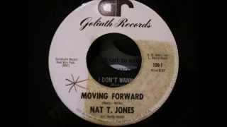 nat t. jones moving forward  goliath