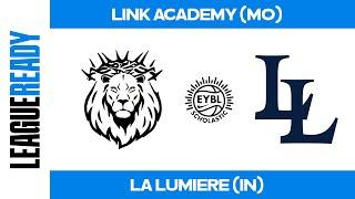 EYBL Scholastic - Link Academy (MO) vs. La Lumiere School (IN)