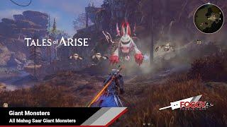 Tales of Arise - All Mahag Saar Giant Monsters