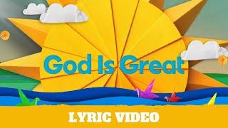 God Is Great - Lyric Video | Hillsong Kids