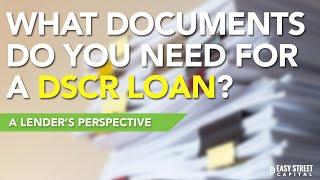 What Documents Do You Need for a DSCR Loan? How to Master the Doc Process to Close your DSCR Deals!