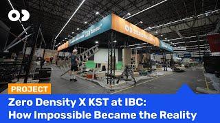 Setting up 3 Live Production Studios and 4 Demopods in 5 day | IBC Show x Zero Density and KST Booth