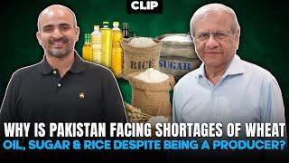 Why is Pakistan Facing Shortages of Wheat, Oil, Sugar & Rice Despite Being a Producer? | Digitales