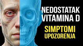 Simptomi Nedostatka Vitamina D - od Umora do Depresije