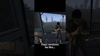 Dayz randoms #dayz #gaming #dayzgameplay #dayzstandalone