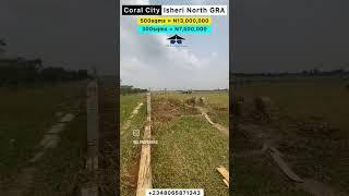 Dry Land For Sale In Lagos Mainland | Coral City Isheri North GRA Lagos #shorts