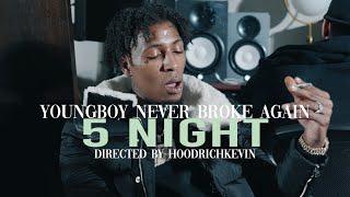 NBA YoungBoy - 5 Night (Official Video)