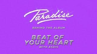 Purple Disco Machine - Paradise - Behind The Album - Beat Of Your Heart with ÁSDÍS