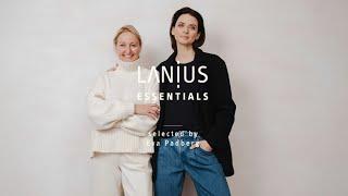 LANIUS ESSENTIALS: Claudia Lanius und Eva Padberg im Gespräch