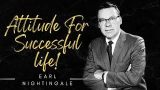 Best Motivational Video ---Attitude (Earl Nightingale)