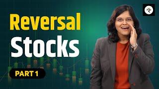 Reversal Stocks Part 1 | 3 Reversal Stocks | CA Rachana Ranade