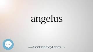 angelus - The Most Obscure English Words Defined 