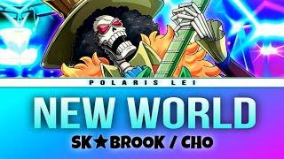 NEW WORLD [Soul King Brook] — Full Lyrics (Kan/Rom/Eng)