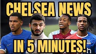 CHELSEA NEWS IN 5 MINUTES | THE LATEST TRANSFER RUMOURS HERE