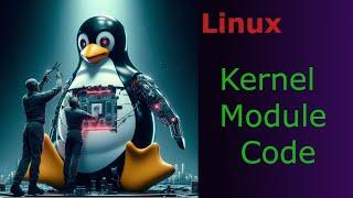 Linux Kernel Module Code