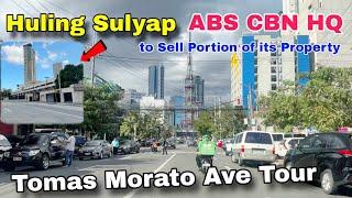 Huling Sulyap ABS CBN HQ ~ Tomas Morato South Triangle Quezon City Tour