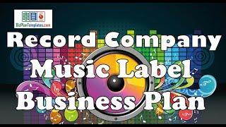 How to write a business plan  - music label record company