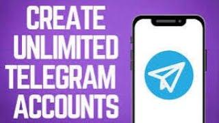 How To Create Unlimited Telegram Accounts 2024 | How To Make Multiple fake Telegram Account