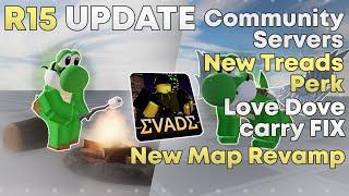 The R15 and Community Server Update | Evade