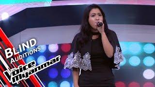 Hazel - ကိုယ့္အတြက္အိပ္မက္မင္းမက္လား (Chaw Su Khin) | Blind Audition - The Voice Myanmar 2019