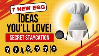 Secret Staycation Update: Top 7 Possible Egg Characters (Fan-Made)