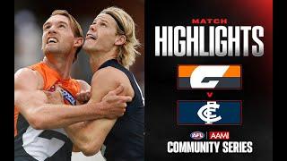 GWS Giants v Carlton Highlights | AAMI Community Series, 2025 | AFL