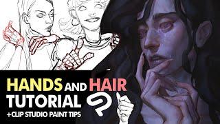 HANDS and HAIR TUTORIAL (+Clip Studio Paint tips)