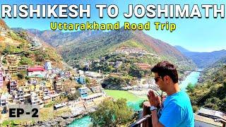 Rishikesh To Joshimath By Road | Uttarakhand Road Trip 2022 | Vikram Xplorer