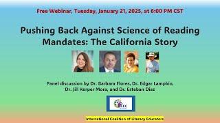 Pushing Back Against Science of Reading Mandates: The California Story