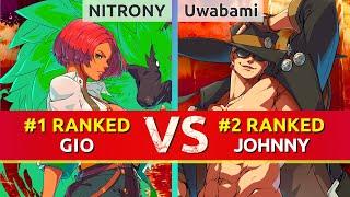 GGST ▰ NITRONY (#1 Ranked Giovanna) vs Uwabami (#2 Ranked Johnny). High Level Gameplay