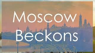 Moscow Travel Guide 2024  Discover Moscow  Walking Tour Adv