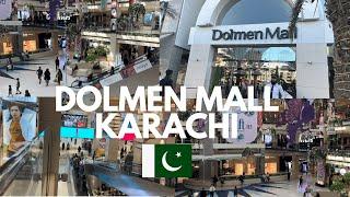 DOLMEN MALL CLIFTON || LUXURIOUS SHOPPING MALL IN KARACHI 2024