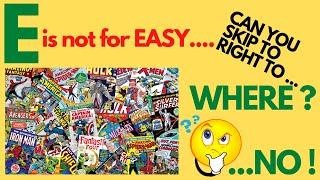 Comic Books Buying tips - E is for what?