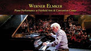 Werner Elmker Piano Performance at Fairfield Arts & Convention Center