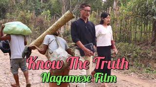 KNOW THE TRUTH/Nagamese Film