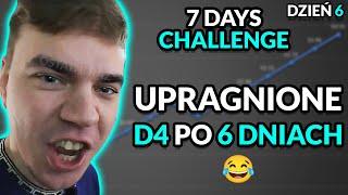 RandomBruce: jest D4... po sześciu dniach XD | 7 days challenge #6