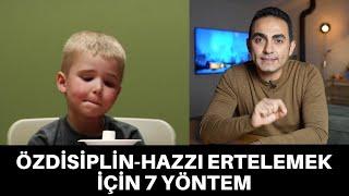 HAYATTAKİ EN ÖNEMLİ BECERİ: HAZZI ERTELEMEK