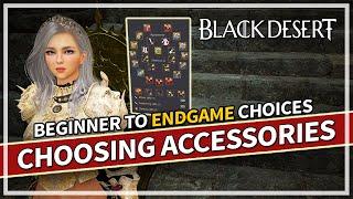 Choosing the right Accessories - Beginner to Endgame Guide | Black Desert