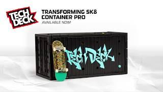 Transforming SK8 Container Pro - Available Now! - Tech Deck