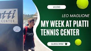 My week at Piatti Tennis Center | Leo Maglione Tennis