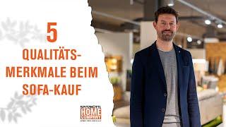 5 Qualitätsmerkmale beim Sofa-Kauf