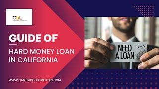 Hard Money Loan California Guide- Top California Hard Money Lender