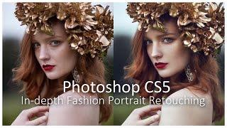 In-depth Fashion Portrait Retouching - Advanced Photoshop Tutorial