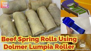 Beef Springs Rolls Using Dolmer Lumpia Roller/Maker