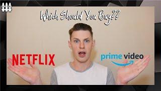 Netflix VS Amazon Prime Which Should You Buy??