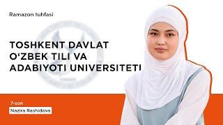 Toshkent Davlat O'zbek tili va adabiyoti Universiteti | Nazira Rashidova